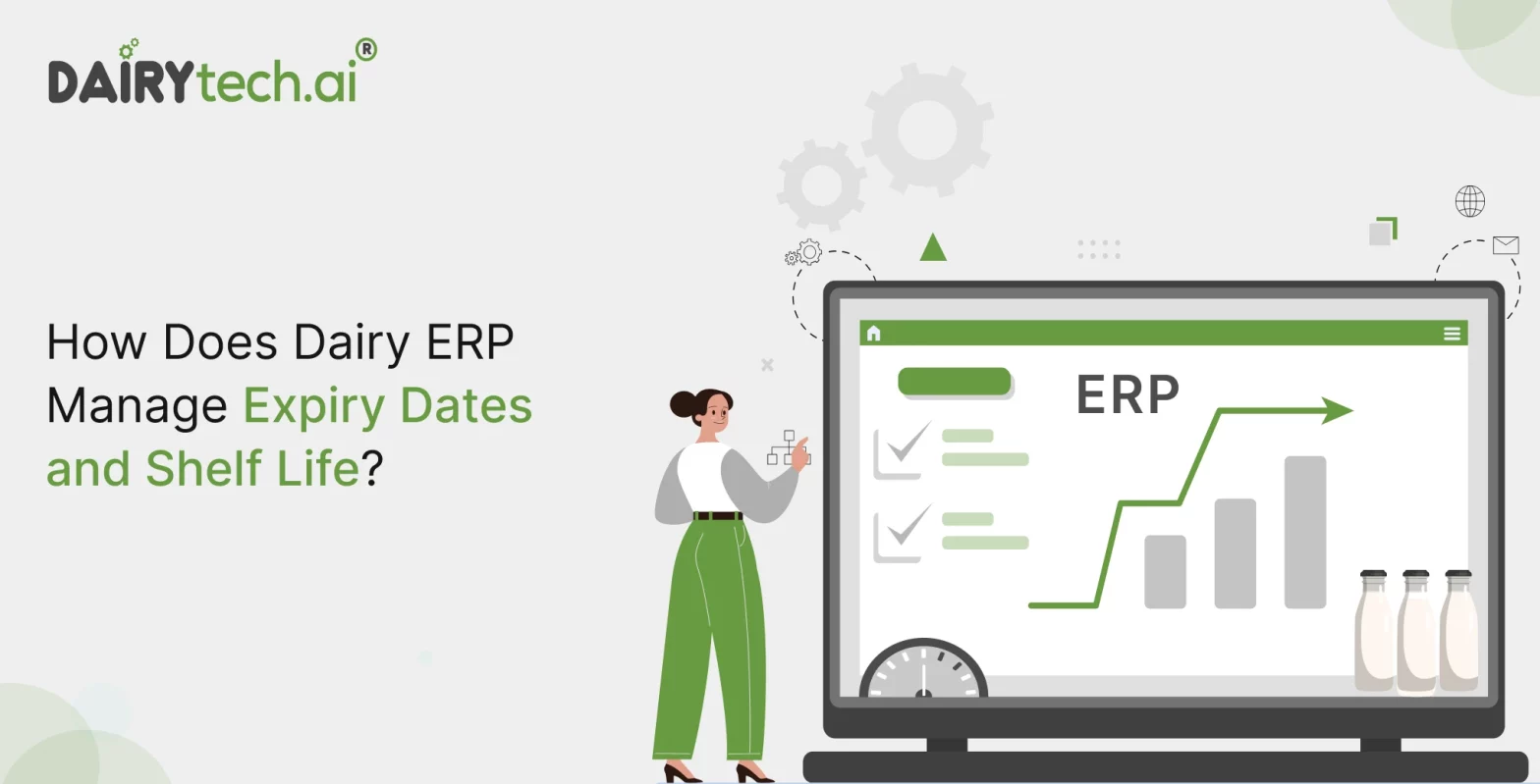 ravi garg, dairytech, dairy erp, expiry date, shelf-life