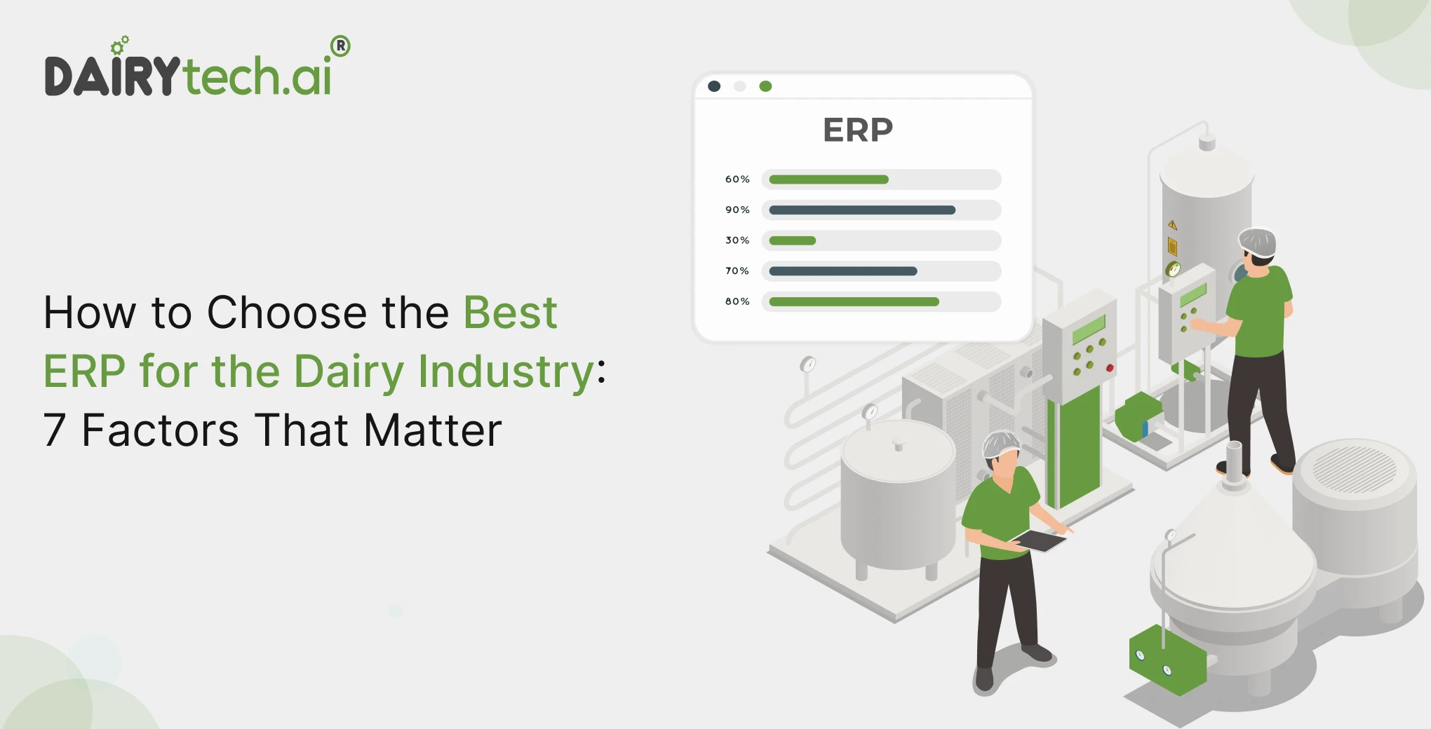 ravi garg, dairytech, best erp for dairy industry, factors