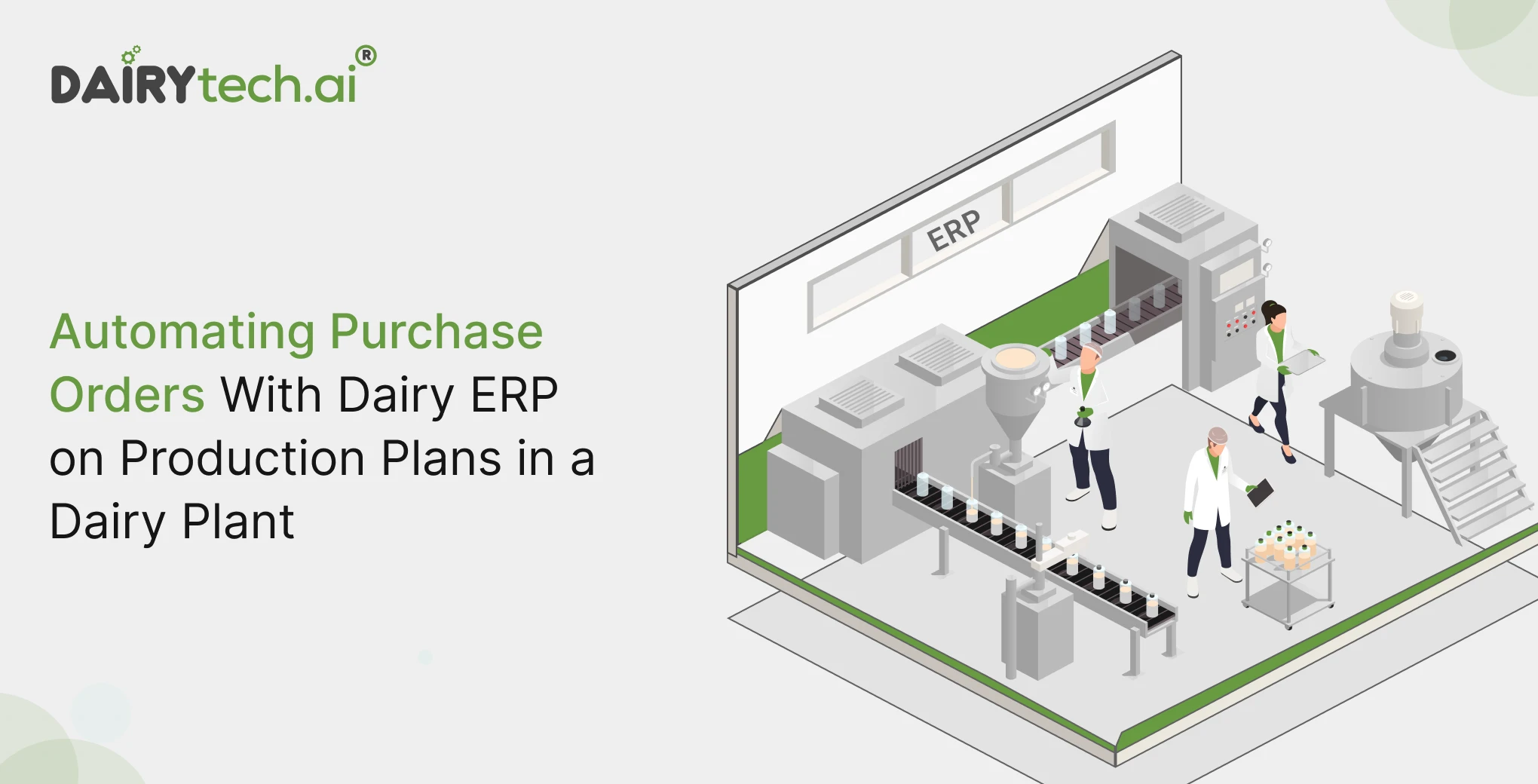 Automating Purchase Orders With Dairy ERP on Production Plans in a Dairy Plant