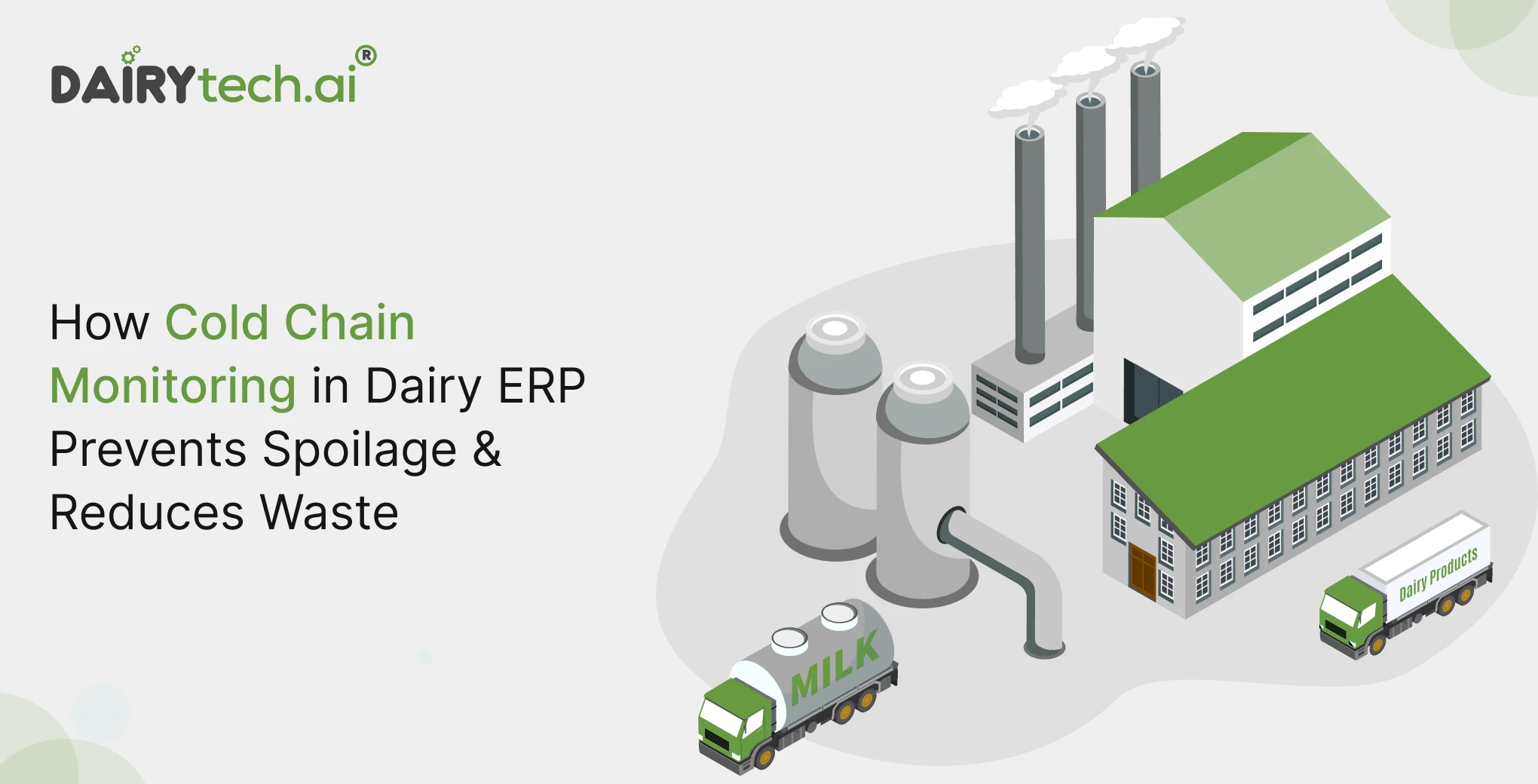ravi garg, dairytech, dairy erp, cold chain monitoring, dairy erp, milk spoilage, reduce waste