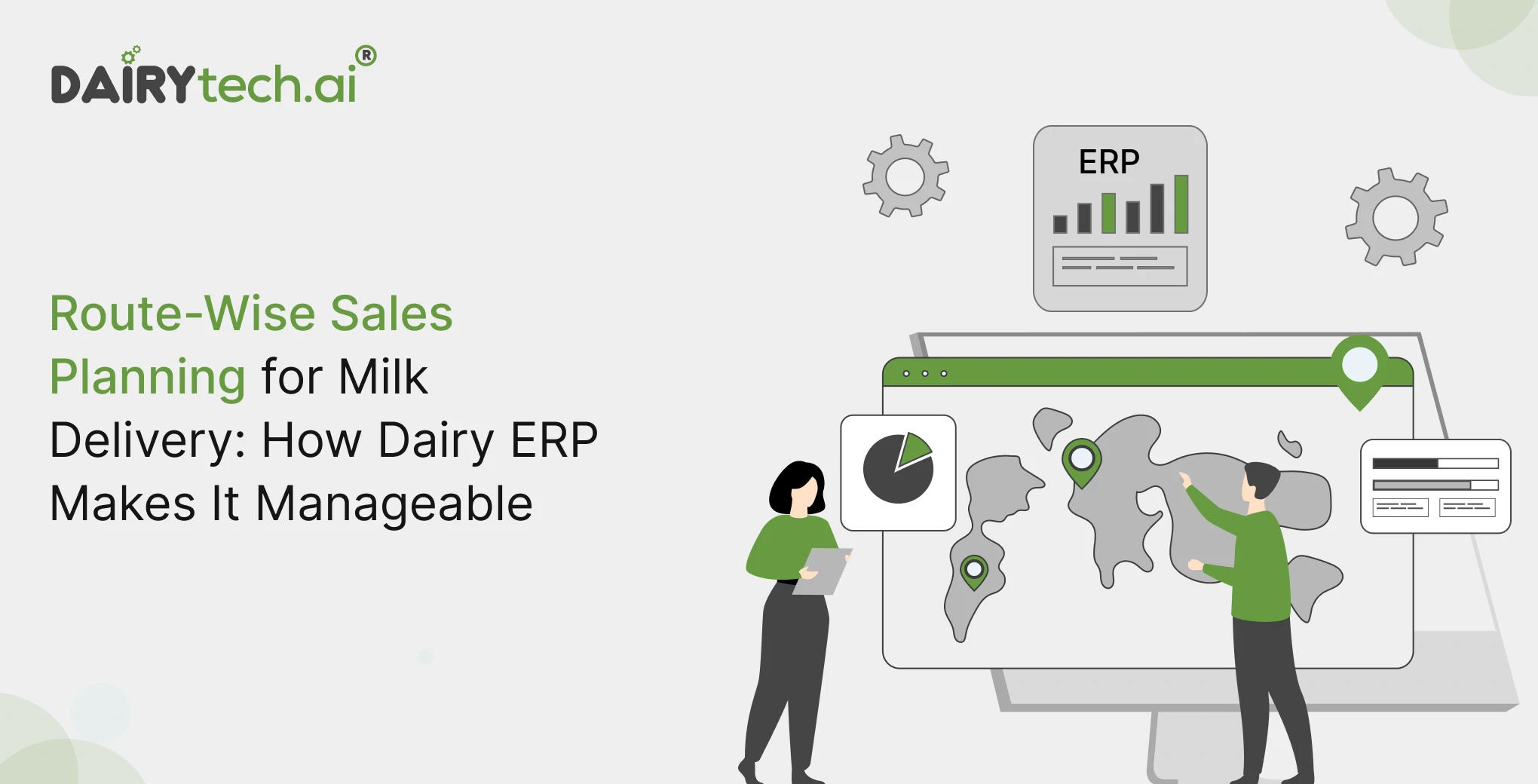 ravi garg, dairytech, route-wise sales planning, dairy erp, milk delivery